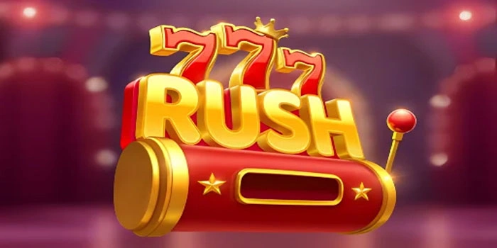 Tips Rahasia Raih Jackpot Fantastis Slot 777 Rush