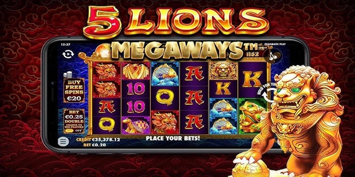 Strategi Hebat Memenangkan Jackpot di 5 Lions Megaways 