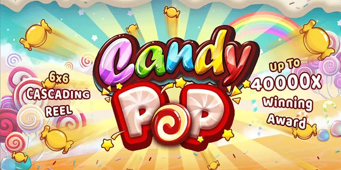 Cara Gampang Temukan Jackpot Besar Slot Candy Pop 