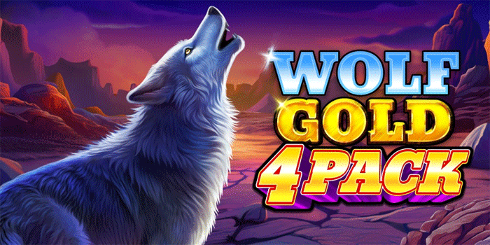 Panduan Cepat Menang Slot Wolf Gold 4 Pack Setiap Hari