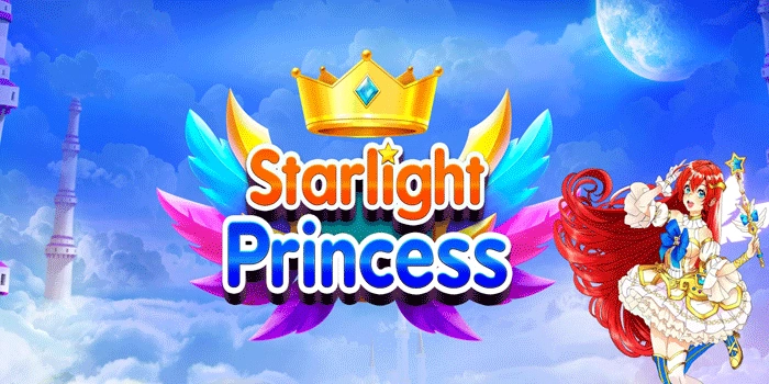 Starlight Princess: Keberuntungan Bersinar dari Sang Putri Langit