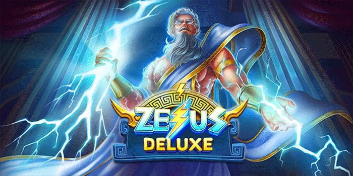 Zeus Deluxe: Kekuatan Dewa Petir Membawa Kemenangan Maksimal