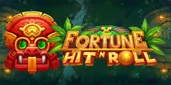 Fortune Hit’n Roll: Putaran Keberuntungan Tanpa Batas