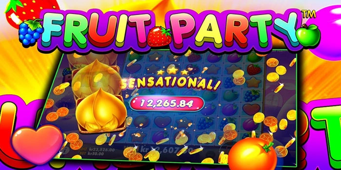 Rahasia Cuan Berlipat Slot Fruit Party Hari Ini