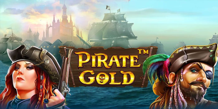 Strategi Cerdas Menaklukkan Lautan Slot Pirate Gold