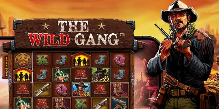 Strategi Jitu Menang Besar Slot The Wild Gang