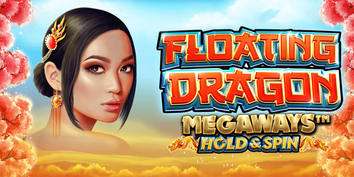 Tips Membaca Alur Putaran di Slot Floating Dragon Megaways Tips Membaca Alur Putaran di Slot Floating Dragon Megaways