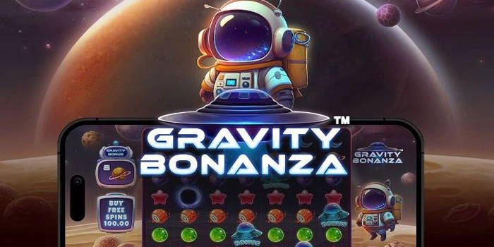 Panduan Lengkap Menang Besar di Slot Gravity Bonanza Tiap Spin