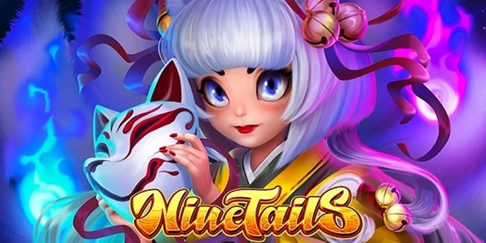 Nine Tails Profit Slot Sensasi Menang Tiada Henti